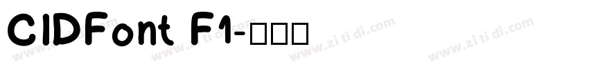 CIDFont F1字体转换